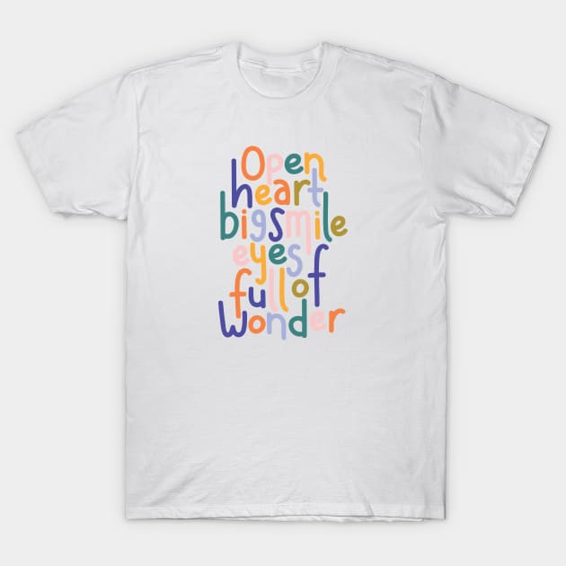 Open Heart Big Smile T-Shirt by Elizabeth Olwen